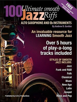 cover image of 100 Ultimate Smooth Jazz Grooves for Alto Sax and Eb instruments